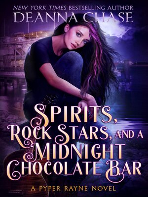cover image of Spirits, Rock Stars, and a Midnight Chocolate Bar